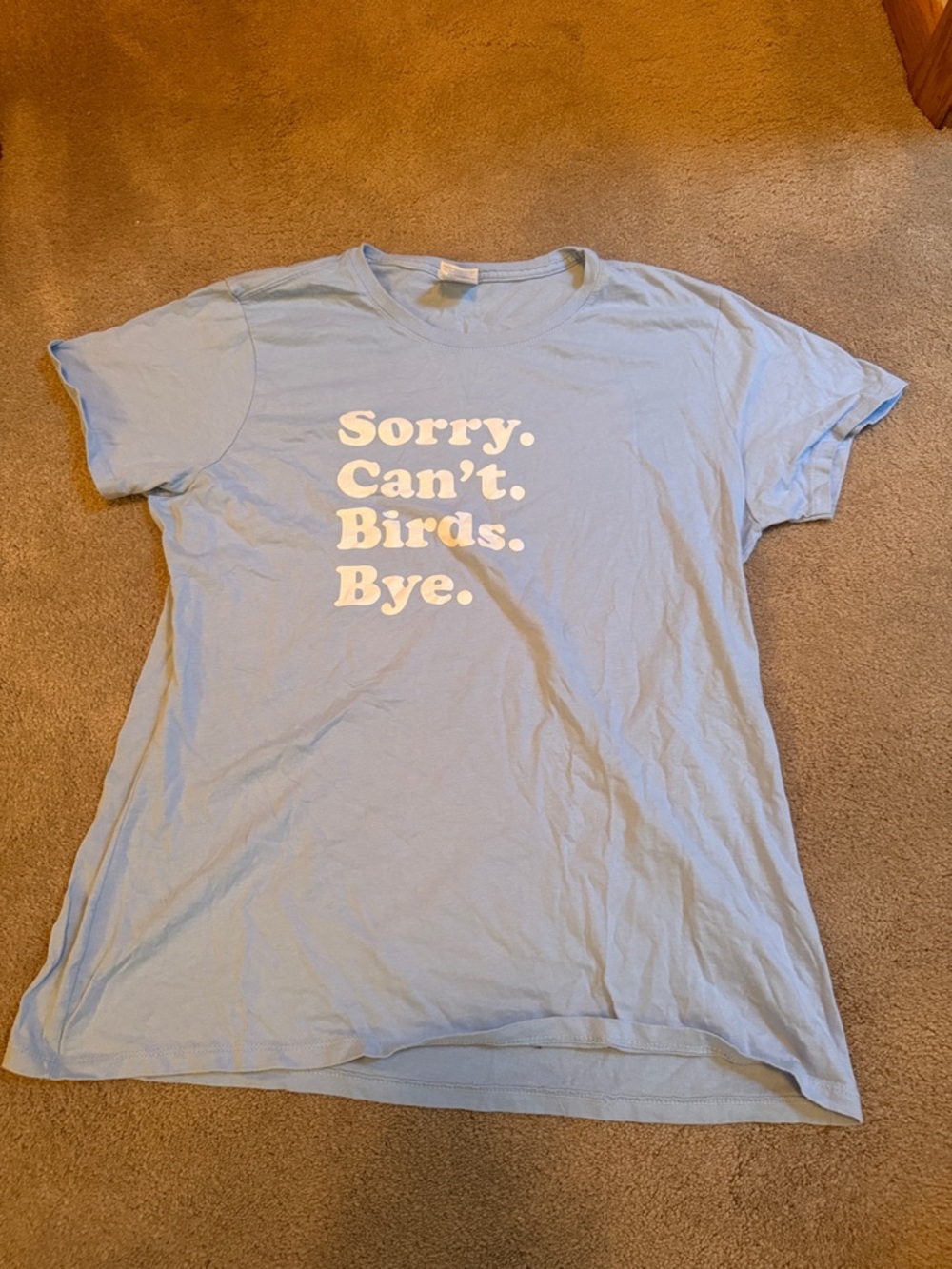 Light Blue 'Sorry. Can't. Birds. Bye.' Graphic Tee